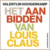Omslag van Het aanbidden van Louis Claus