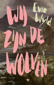 Omslag van Wij zijn de wolven