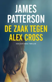 Omslag van De zaak tegen Alex Cross