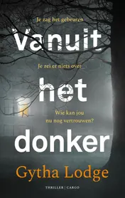 Omslag van Vanuit het donker
