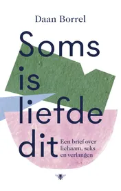 Omslag van Soms is liefde dit