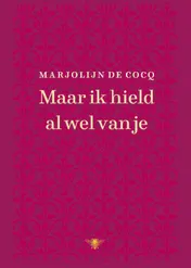 Omslag van Maar ik hield al wel van je