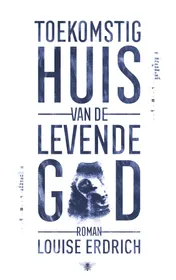 Omslag van Toekomstig huis van de levende god