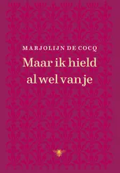 Omslag van Maar ik hield al wel van je