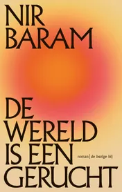 Omslag van De wereld is een gerucht