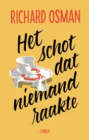 Omslag van Het schot dat niemand raakte