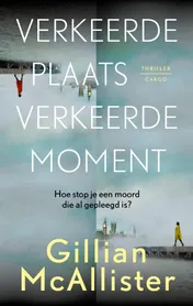 Omslag van Verkeerde plaats, verkeerde moment