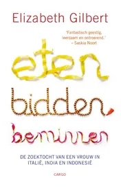 Omslag van Eten, bidden, beminnen
