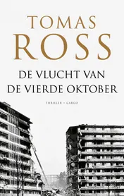 Omslag van De vlucht van de vierde oktober