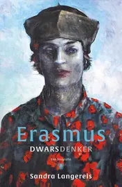 Omslag van Erasmus: dwarsdenker