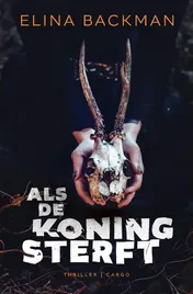 Omslag van Als de koning sterft