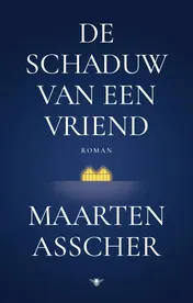 Omslag van De schaduw van een vriend