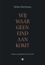 Omslag van Wij waar geen eind aan komt