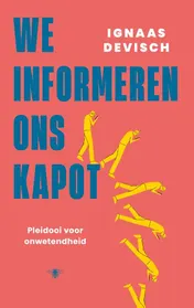 Omslag van We informeren ons kapot