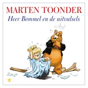 Omslag van Heer Bommel en de uitvalsels