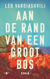 Omslag van Aan de rand van een groot bos