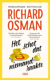 Omslag van Het schot dat niemand raakte