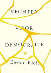 Omslag van Vechten voor democratie
