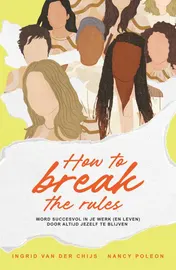Omslag van How to break the rules