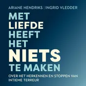 Omslag van Met liefde heeft het niets te maken