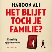 Omslag van Het blijft toch je familie?