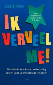 Omslag van Ik verveel me!