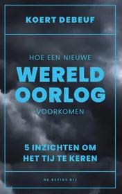 Omslag van Hoe een wereldoorlog voorkomen
