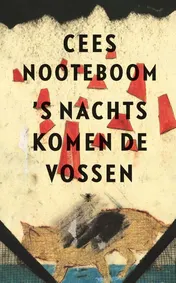 Omslag van 's Nachts komen de vossen