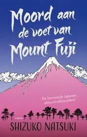 Omslag van Moord aan de voet van Mount Fuji