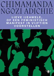 Omslag van Lieve Ijeawele of een feministisch manifest in vijftien voorstellen