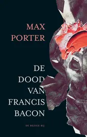 Omslag van De dood van Francis Bacon