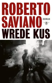 Omslag van Wrede kus