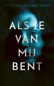 Omslag van Als je van mij bent