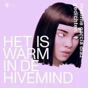 Omslag van Het is warm in de hivemind