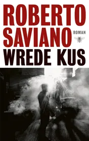 Omslag van Wrede kus