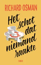 Omslag van Het schot dat niemand raakte