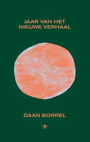 Omslag van Jaar van het nieuwe verhaal