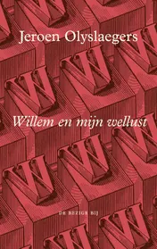 Omslag van Willem en mijn wellust