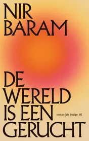 Omslag van De wereld is een gerucht