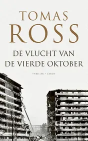 Omslag van De vlucht van de vierde oktober