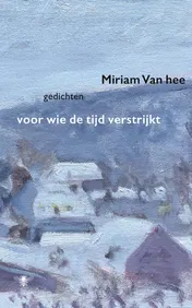 Omslag van Voor wie de tijd verstrijkt