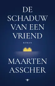 Omslag van De schaduw van een vriend