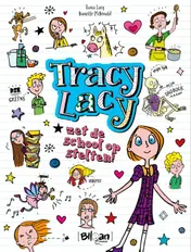 Omslag van Tracy Lacy zet de school op stelten
