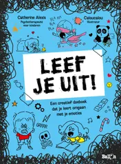 Omslag van Leef je uit! (blauw)