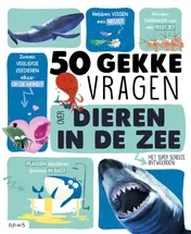 Omslag van 50 gekke vragen over dieren in de zee