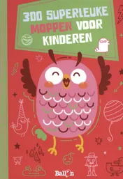 Omslag van 300 superleuke moppen voor kinderen