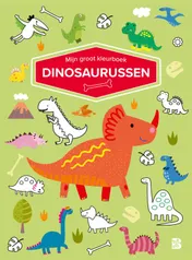 Omslag van Mijn groot kleurboek - Dinosaurussen