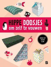 Omslag van Hippe doosjes om zelf te vouwen