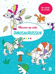 Omslag van Kleuren op code: dino's