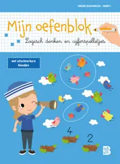 Omslag van Mijn oefenblok: Logisch denken en cijferspelletjes (Tweede kleuterklas - groep 1)